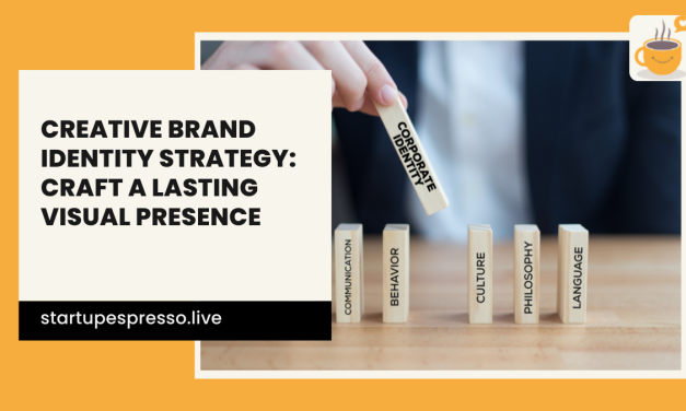 Creative Brand Identity Strategy: Craft a Lasting Visual Presence