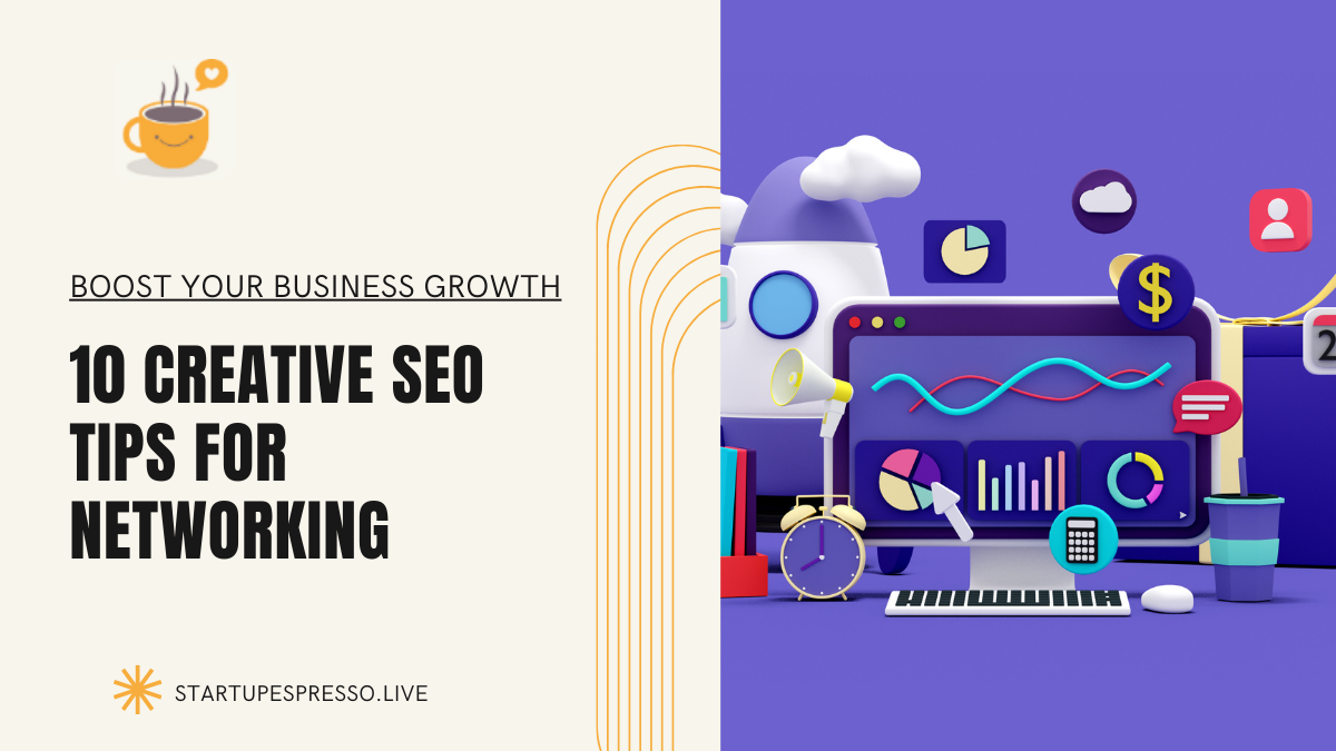 creative SEO tips for networking