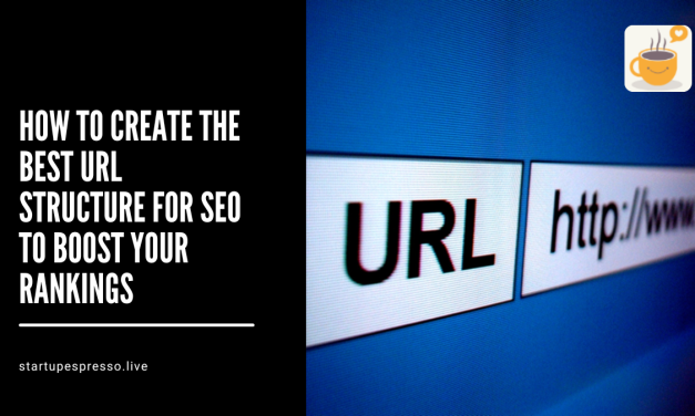 How to Create the Best URL Structure for SEO to Boost Your Rankings