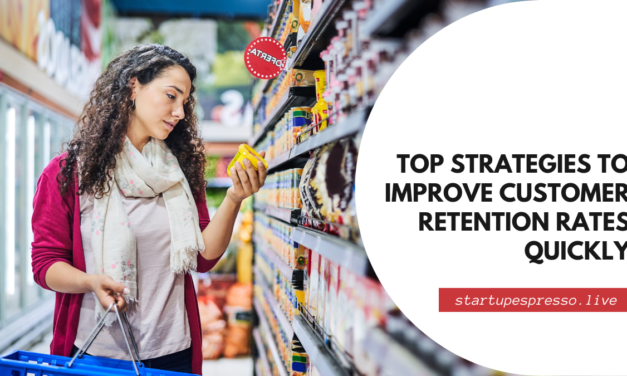 Top Strategies to Improve Customer Retention Rates Quickly