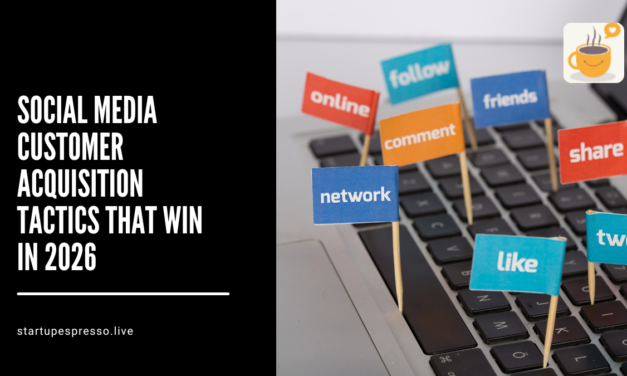 Social Media Customer Acquisition Tactics That Win in 2026