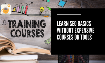 Learn SEO Basics Without Expensive Courses or Tools
