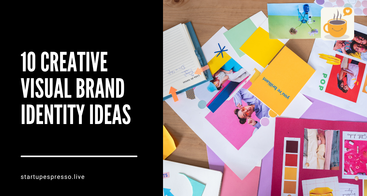 Boost Your Business with These 10 Creative Visual Brand Identity Ideas