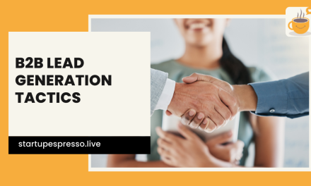 Proven B2B Lead Generation Tactics to Supercharge Your Sales Pipeline