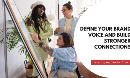 Define Your Brand Voice and Build Stronger Connections