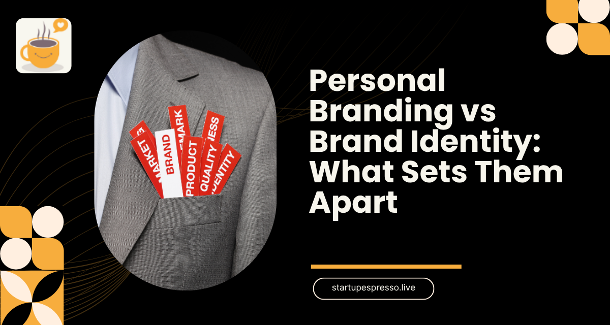 Personal Branding vs Brand Identity: What Sets Them Apart