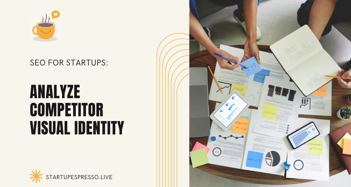 Analyze Competitor Visual Identity and Strengthen Your Brand Strategy